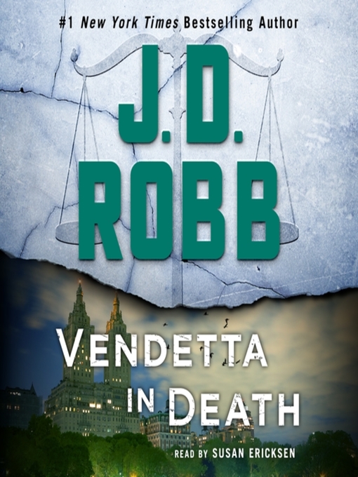 Title details for Vendetta in Death by J. D. Robb - Wait list